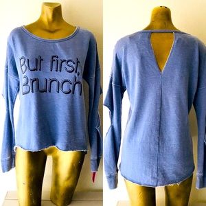 NWT Material Girl BUT FIRST BRUNCH Cut-Out Blue SWEATSHIRT XS